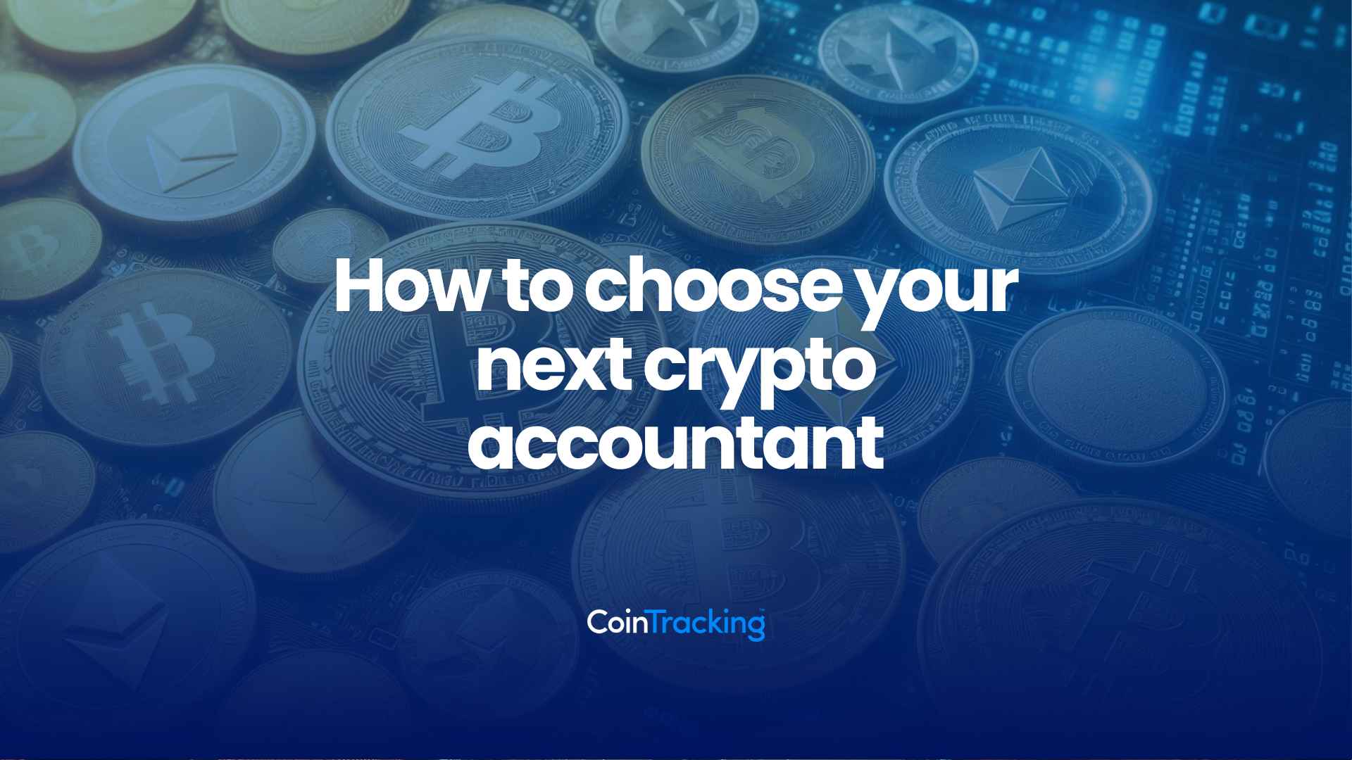 How to choose your next crypto accountant